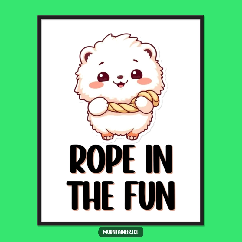 Funny Fluffy Rope Poster: Cheerful Creature's Art Adds Humor to Walls