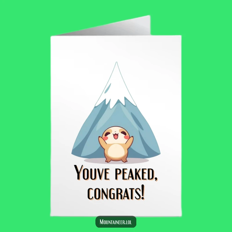 Hilarious Free Printable Congratulations Card: Peak Performance, Downloadable