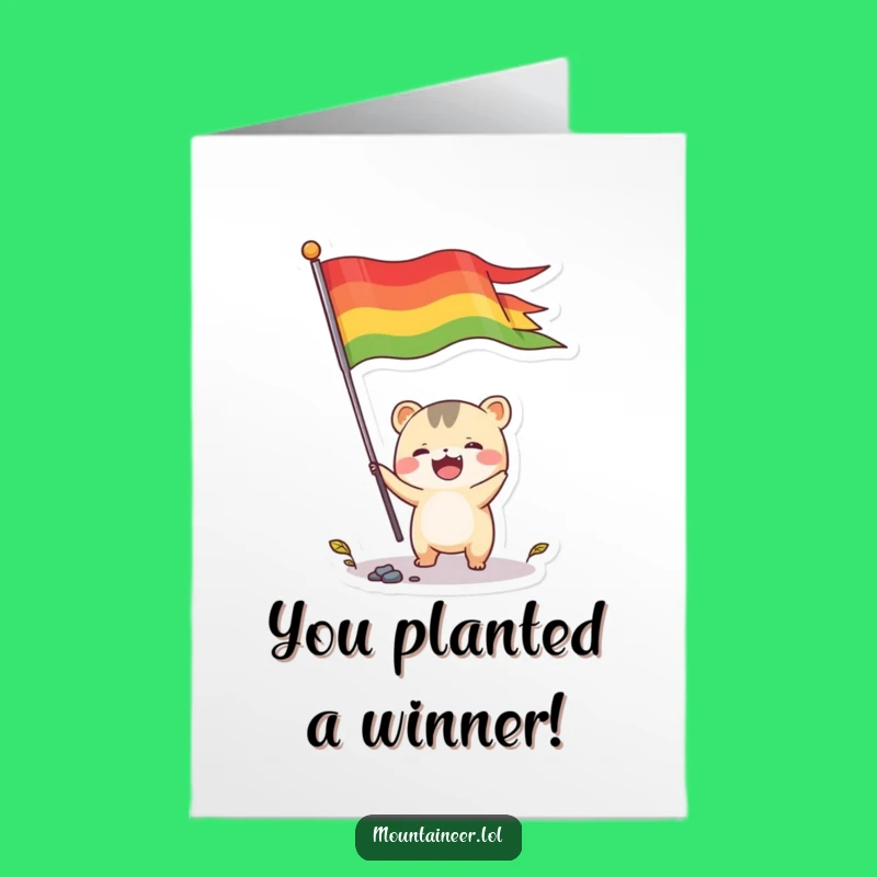 Hilarious Free Printable Congratulations Card: Plant Your Flag, Downloadable