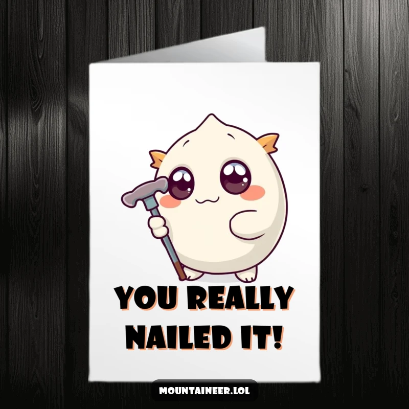 Funny Free Printable Congratulations Card of a round creature with wide eyes gripping an ice pick, symbolizing breaking through challenges.