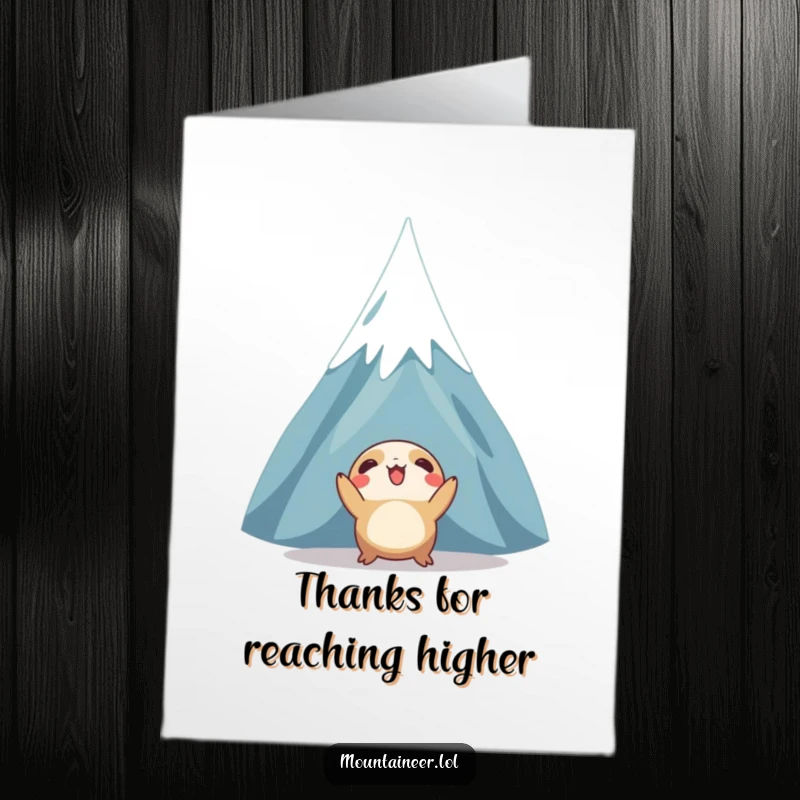 Funny Free Printable Thank You Card: creature admiring a towering snow-capped peak, conveying deep appreciation.